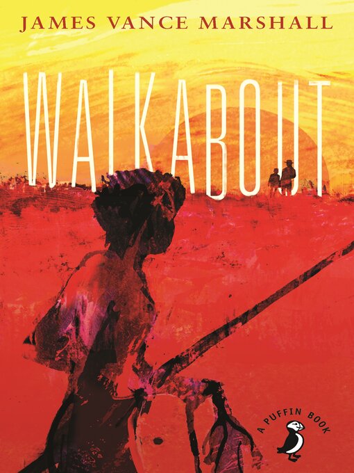 Title details for Walkabout by James Vance Marshall - Available